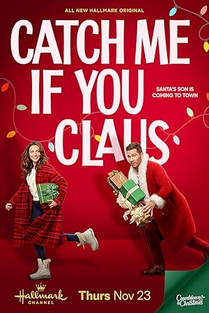 Movie poster for "Catch Me If You Claus"